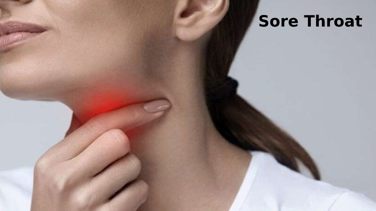 Sore Throat – Introduction, Drinks for Sore Throat and More