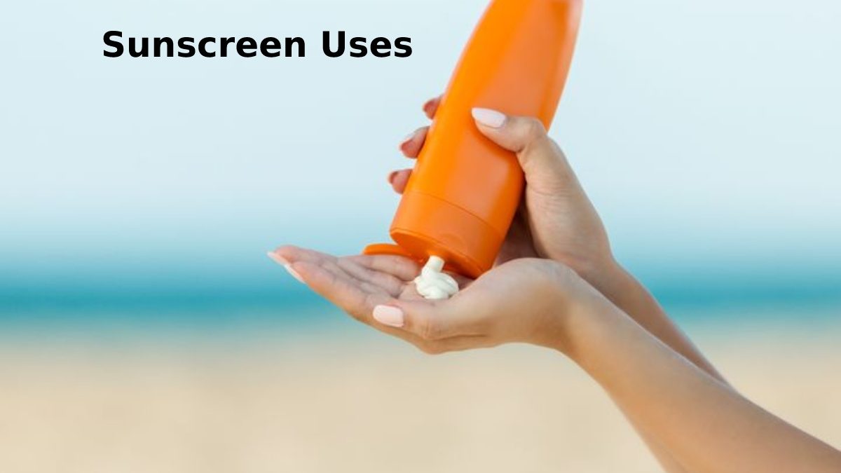 Sunscreen – Introduction, Effects, Treatment and More