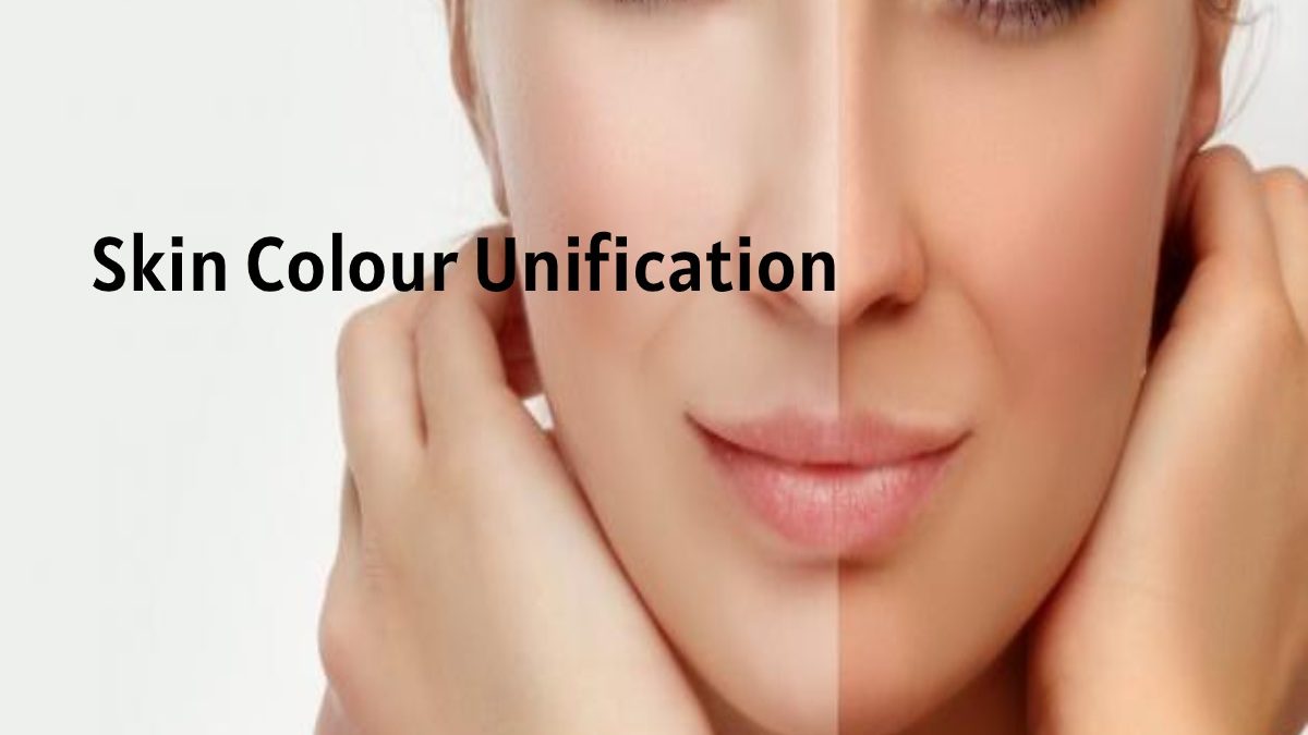 Skin Colour Unification: The Most Effective Ways