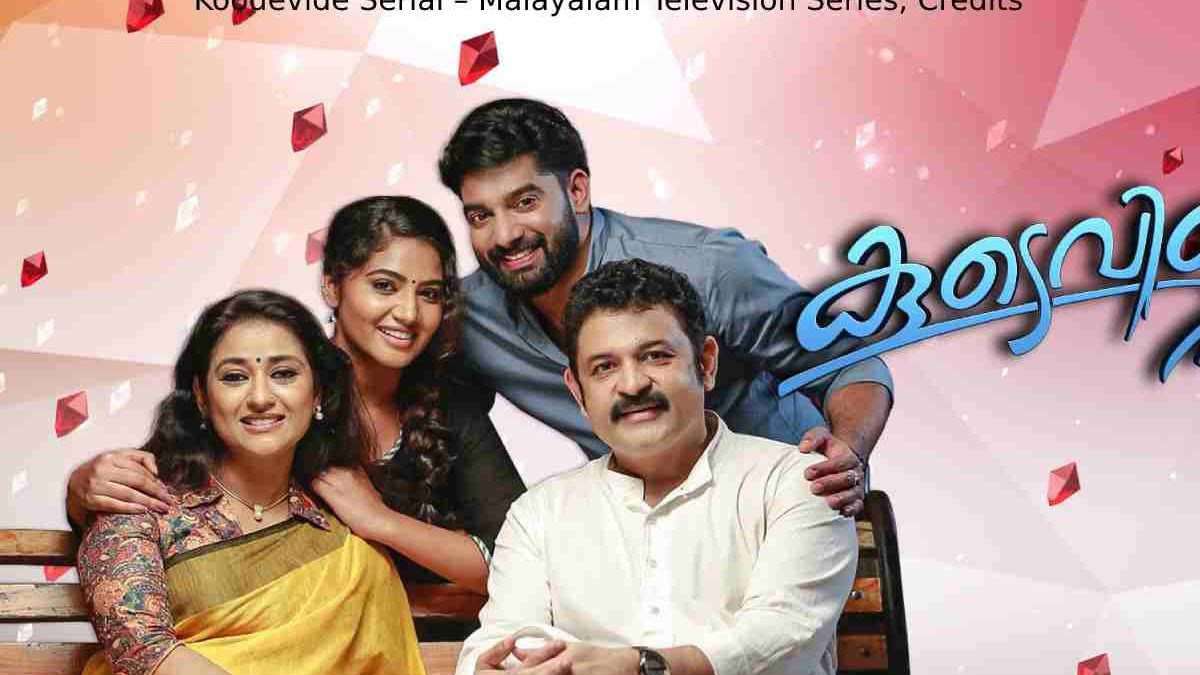 Koodevide Serial – Malayalam Television Series, Credits