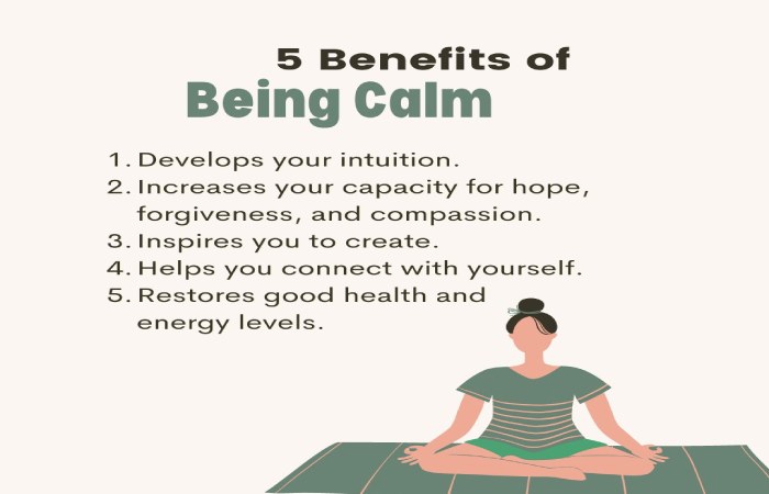 Benefits of Calmness